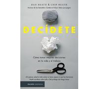 Dan Heath Chip Heath Decídete (Tascabile)