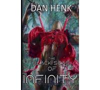 Dan Henk The Black Seas of Infinity (Tascabile)
