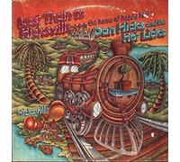 DAN HICKS AND HIS HOT LICKS - DAN HICKS AND HIS HOT LICKS last train to hicksville...the home of happy feet, BTS 51