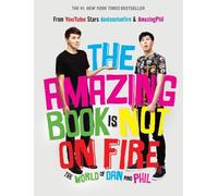 Dan Howell Phil Lester The Amazing Book Is Not on Fire (Copertina rigida)