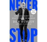 Dan Hurley Ian O'Connor Never Stop (Copertina rigida)