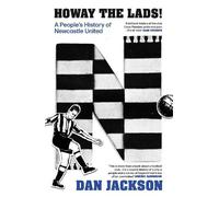 Dan Jackson Howay the lads (Copertina rigida)