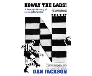 Dan Jackson Howay the lads (Copertina rigida)