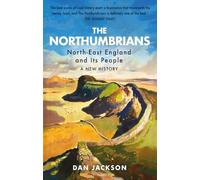Dan Jackson The Northumbrians (Copertina rigida)
