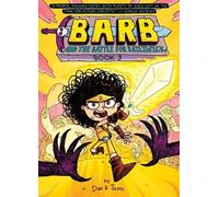 Barb and the Battle for Bailiwick: Volume 3