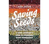 Dan Jason Saving Seeds (Tascabile)