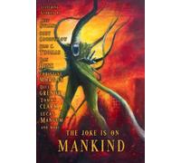 Dan Jonathan Henk Christine Morgan Cody Goodfellow Dicey The Joke is on (Book)