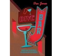 Dan Jones Dive Bar (Copertina rigida)