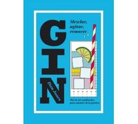 Dan Jones Gin: Mezclar, Agitar, Remover (Copertina rigida)