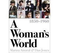 Dan Jones Marina Amaral A Woman's World, 1850-1960 (Copertina rigida)