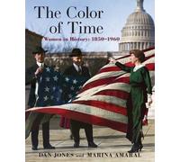 Dan Jones Marina Amaral The Color of Time (Copertina rigida) Color of Time