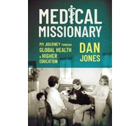 Dan Jones Medical Missionary (Copertina rigida)