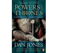 Dan Jones Powers and Thrones (Tascabile)
