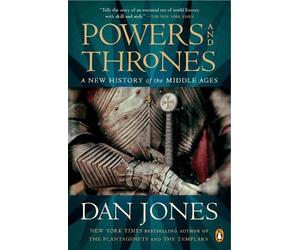 Dan Jones Powers and Thrones (Tascabile)