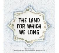 Dan Jones The Land For Which We Long (Tascabile)