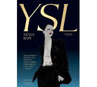 Dan Jones Yves Saint Laurent: Style Icon (Copertina rigida)
