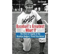 Dan Joseph Baseball's Greatest What If (Tascabile)