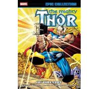 Dan Jurgens Thor Epic Collection: The Dark Gods (Tascabile)