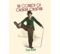 Dan Kamin The Comedy of Charlie Chaplin (Tascabile)