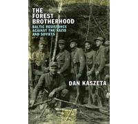 Dan Kaszeta The Forest Brotherhood (Copertina rigida)