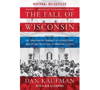 Dan Kaufman The Fall of Wisconsin (Tascabile)