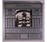 DAN KEDING - a man of simple pleasures