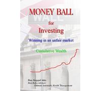 Dan Keppel MBA Money Ball for Investing: Winning in an unfair market (Tascabile)