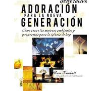 Dan Kimball Adoración Para La Nueva Generación (Tascabile)