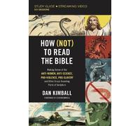 Dan Kimball How (Not) to Read the Bible Study Guide plus Streaming V (Tascabile)