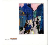 Dan Knight - Pictures at An Exhibition