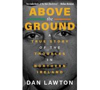 Dan Lawton Above the Ground (Copertina rigida)