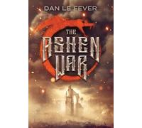 Dan Le Fever The Ashen War (Tascabile)
