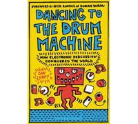 Dan LeRoy Dancing to the Drum Machine (Copertina rigida)