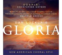 Dan Locklair Dan Locklair: Gloria (CD) Album