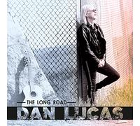 Dan Lucas - The Long Road