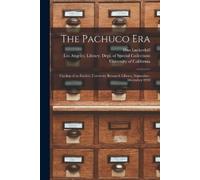 Dan Luckenbill The Pachuco Era (Tascabile)