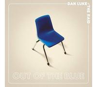 Dan Luke And The Raid - Out Of The Blue (Vinyl Clear Limited Edt.)