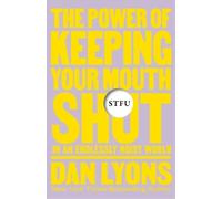 Dan Lyons Stfu (Copertina rigida)