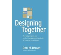 Dan M. Brown Designing Together (Tascabile)