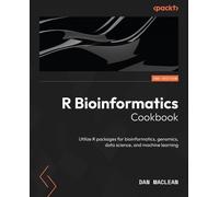 Dan MacLean R Bioinformatics Cookbook (Tascabile)