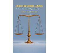 Dan Mahoney Ethics for School Leaders (Tascabile)
