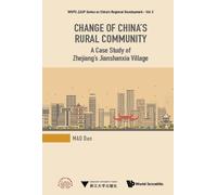 Dan Mao Change Of China's Rural Community: A Case Study Of Zh (Copertina rigida)