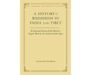 Dan Martin A History of Buddhism in India and Tibet (Copertina rigida)