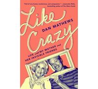 Dan Mathews Like Crazy (Tascabile)