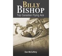 Dan McCaffery Billy Bishop (Tascabile) Amazing Canadians