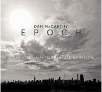 Dan McCarthy/Ben Monder/Mark Feldman/Steve Swallow Epoch Album