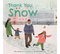 Dan McCauley Thank You, Snow (Copertina rigida) Thank You, World