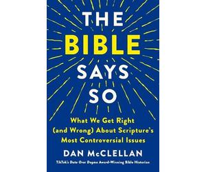 Dan McClellan The Bible Says So (Copertina rigida)