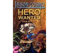 Dan McGirt Hero Wanted (Tascabile)