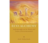 Dan McKanan Eco-Alchemy (Tascabile)